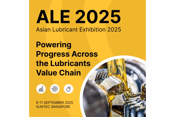Triển lãm Dầu nhờn châu Á (ALE) 2025 sẽ diễn ra từ ngày 9 đến 11 tháng 9 tại Singapore