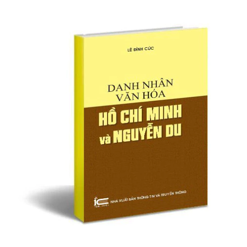 Tại sao sách danh nhân văn hóa như Hồ Chí Minh và Nguyễn Du lại giúp tôi hiểu sâu hơn về lịch sử Việt Nam?