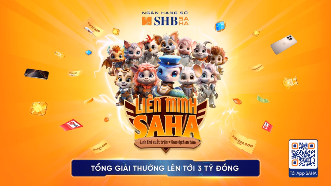 Liên minh SAHA: Cơ hội nhận quà tặng