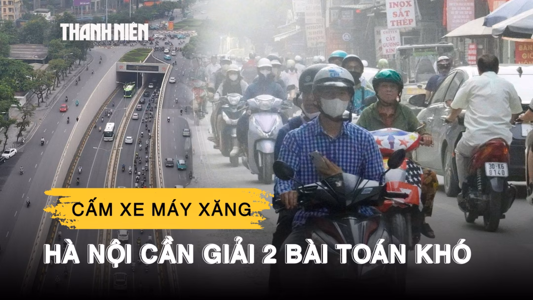 Hà Nội tính cấm xe máy xăng ở vùng lõi từ năm 2026 Cấm xe máy xăng, Hà Nội cần giải 2 bài toán khó