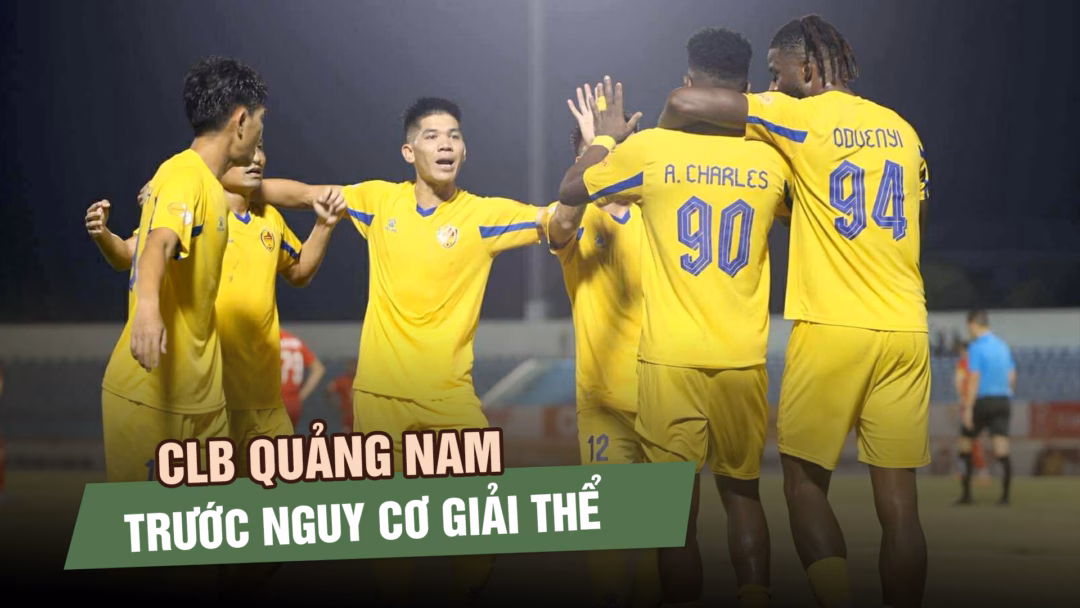 Cựu cầu thủ HAGL chia sẻ tâm thư đầy cảm xúc về nguy cơ giải thể của CLB Quảng Nam CLB Quảng Nam trước nguy cơ giải thế: Tương lai cầu thủ bất định