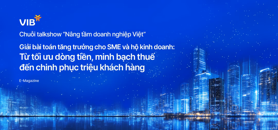 Nâng tầm doanh nghiệp Việt với giải pháp tài chính và marketing toàn diện Giải bài toán tăng trưởng cho SME và hộ kinh doanh: Từ tối ưu dòng tiền, minh bạch thuế đến chinh phục triệu khách hàng- Ảnh 13.