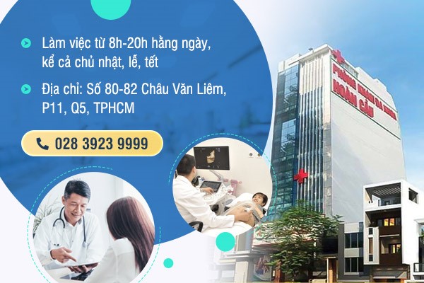 Phòng Khám Đa Khoa Hoàn Cầu – nơi khám bệnh uy tín tại TPHCM