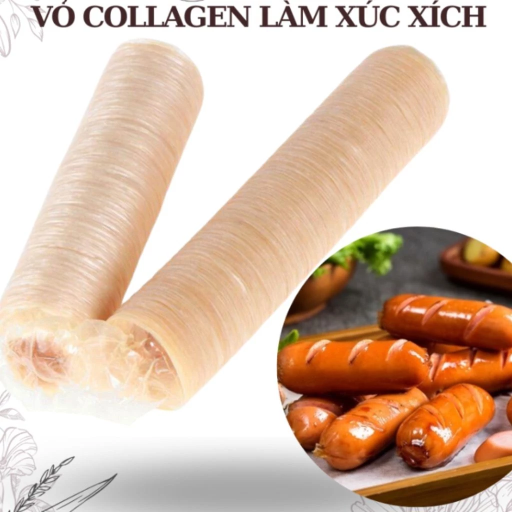 Vỏ bọc collagen cho xúc xách thường làm giảm độ giòn và mùi thơm – trải nghiệm bất ngờ của nhiều gia đình