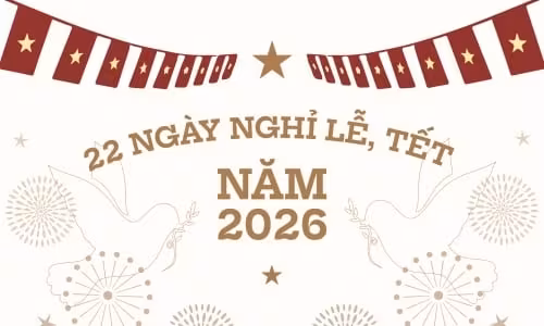 Tư nhân nghỉ Tết âm lịch 9 ngày? Giải đáp chi tiết 2026