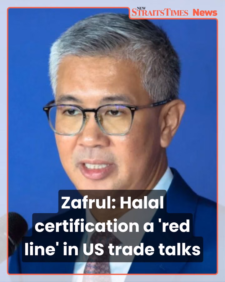 Zafrul: Halal certification a 'red line' in US trade talks