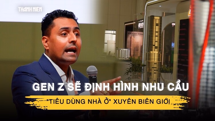 Thế hệ Gen Z thay đổi nhu cầu bất động sản toàn cầu