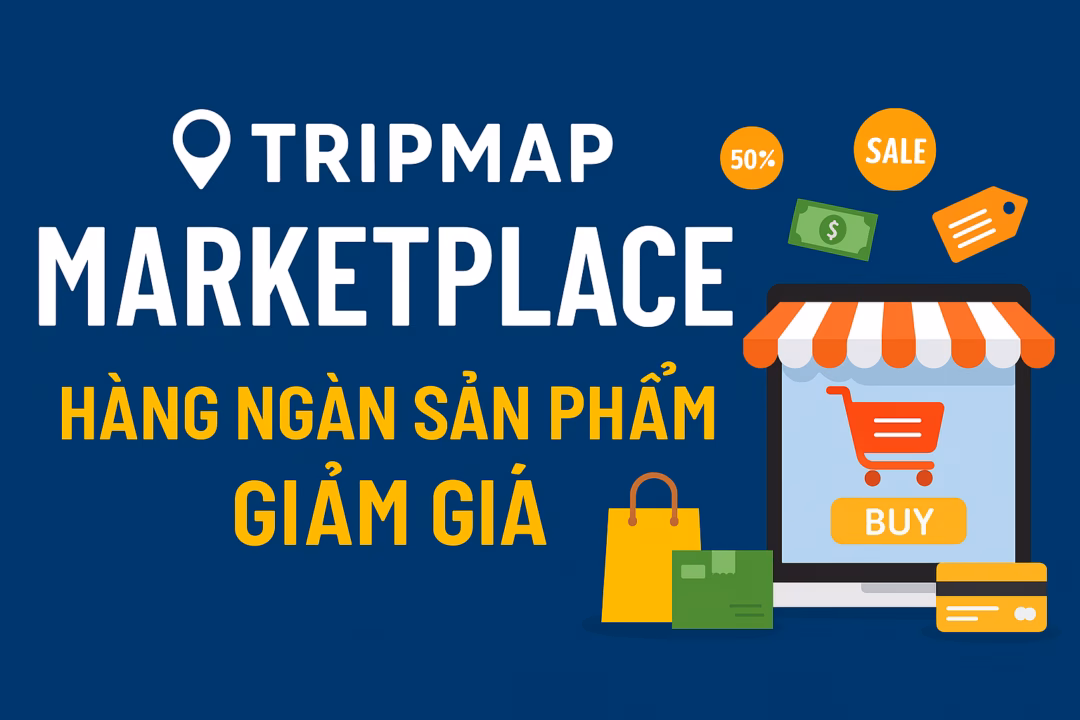 TRIPMAP Ra Mắt Chợ Thương Mại Điện Tử: Thiên Đường Mua Sắm Số Cho Người Tiêu Dùng Thông Minh