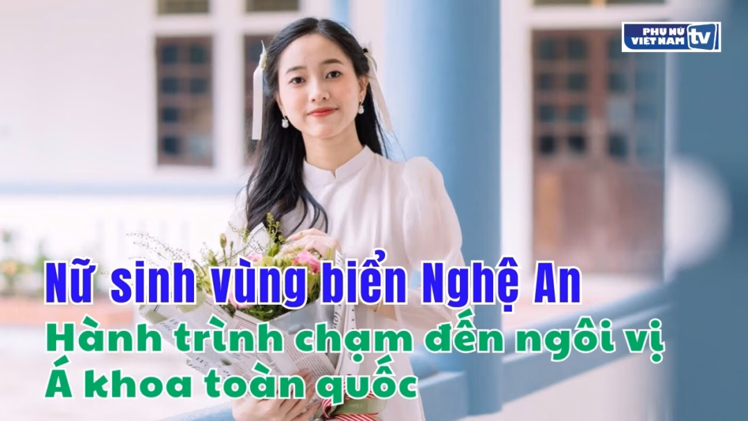 Cô gái Nghệ An trở thành Á khoa toàn quốc khối A00