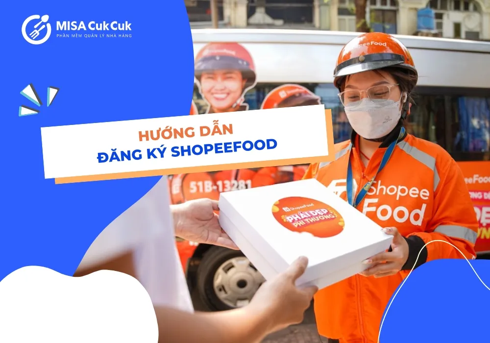 hướng dẫn đăng ký bán hàng trên shopeefood