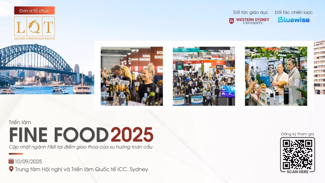 Mở rộng thị trường Úc với triển lãm Fine Food Australia 2025 và chương trình Business Connect