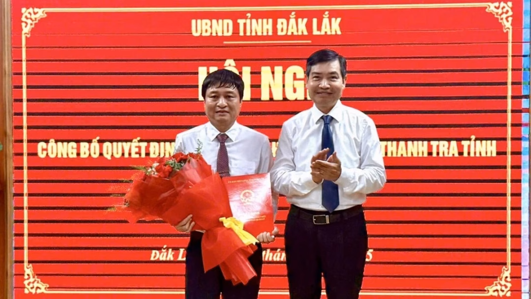 Ông Hồ Duy Thành được bổ nhiệm làm Chánh Thanh tra tỉnh Đắk Lắk