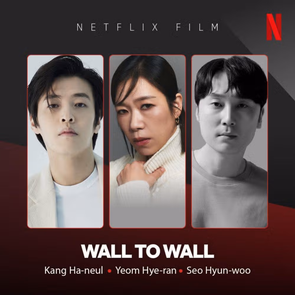 Phim Hàn Quốc ‘Wall to Wall’ lên sóng Netflix với diễn xuất ấn tượng của Kang Ha Neul Dàn diễn viên chính trong phim