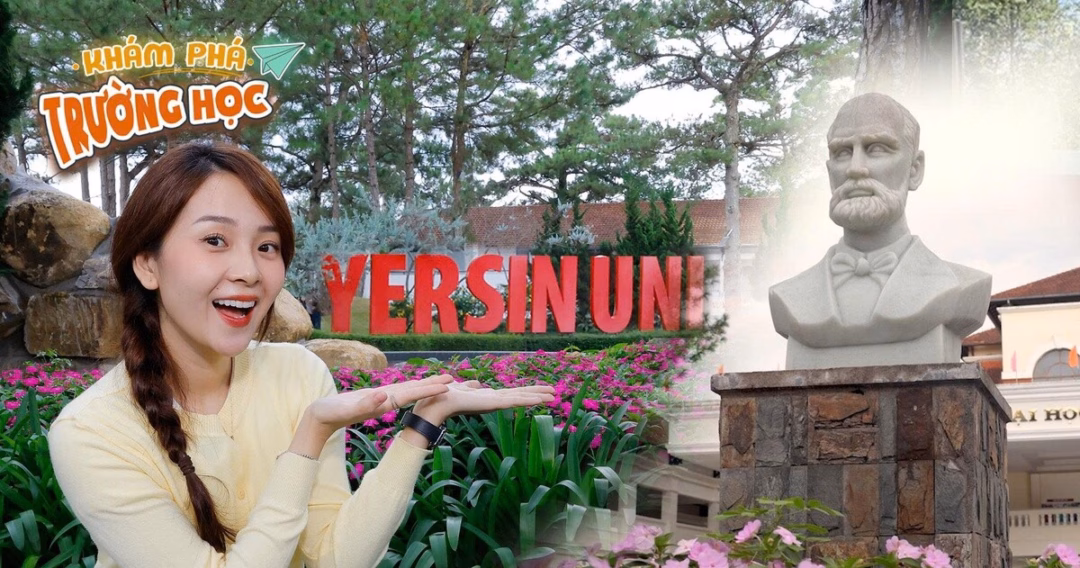 Khám phá Yersin Đà Lạt – Ngôi trường hạnh phúc của tuổi trẻ