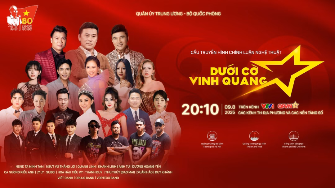 Kỷ niệm 80 năm Cách mạng Tháng Tám: Chương trình nghệ thuật đặc biệt chào mừng Quốc khánh 2/9