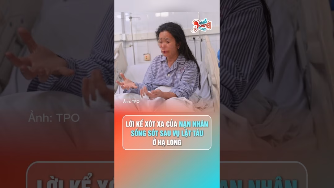 Người sống sót duy nhất vụ lật tàu ở Vịnh Xanh chia sẻ giây phút sinh tử