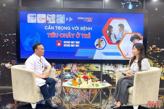 Thiên Cầm – Điểm hẹn sống chậm trong rừng và biển Sống khỏe cùng BHT: Cẩn trọng với bệnh tiêu chảy ở trẻ