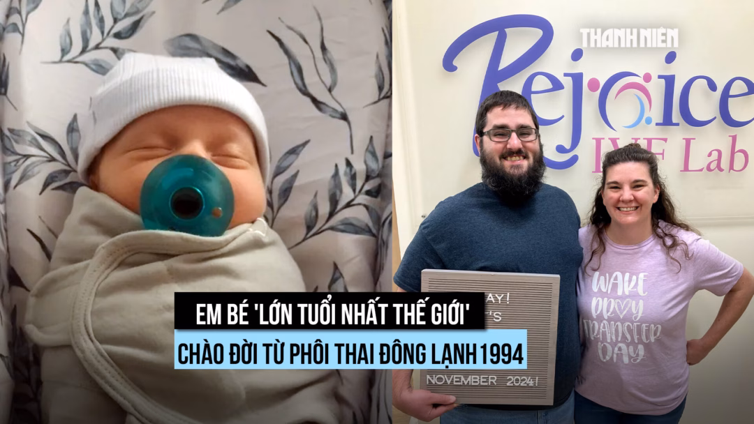 Vợ chồng Mỹ sinh con trai từ phôi thai đông lạnh 30 năm từ người khác