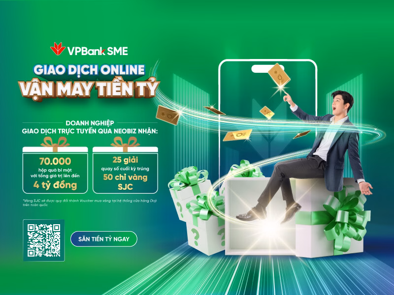 VPBank tung chương trình “Vận may tiền tỷ” cho doanh nghiệp, cơ hội trúng thưởng đến 120 triệu đồng