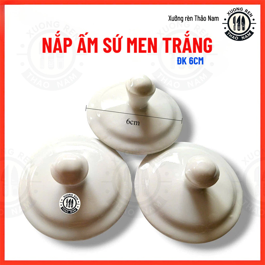 Mua nắp ấm sứ cần lưu ý gì để không bị ‘đổ’ vì kích thước không phù hợp?