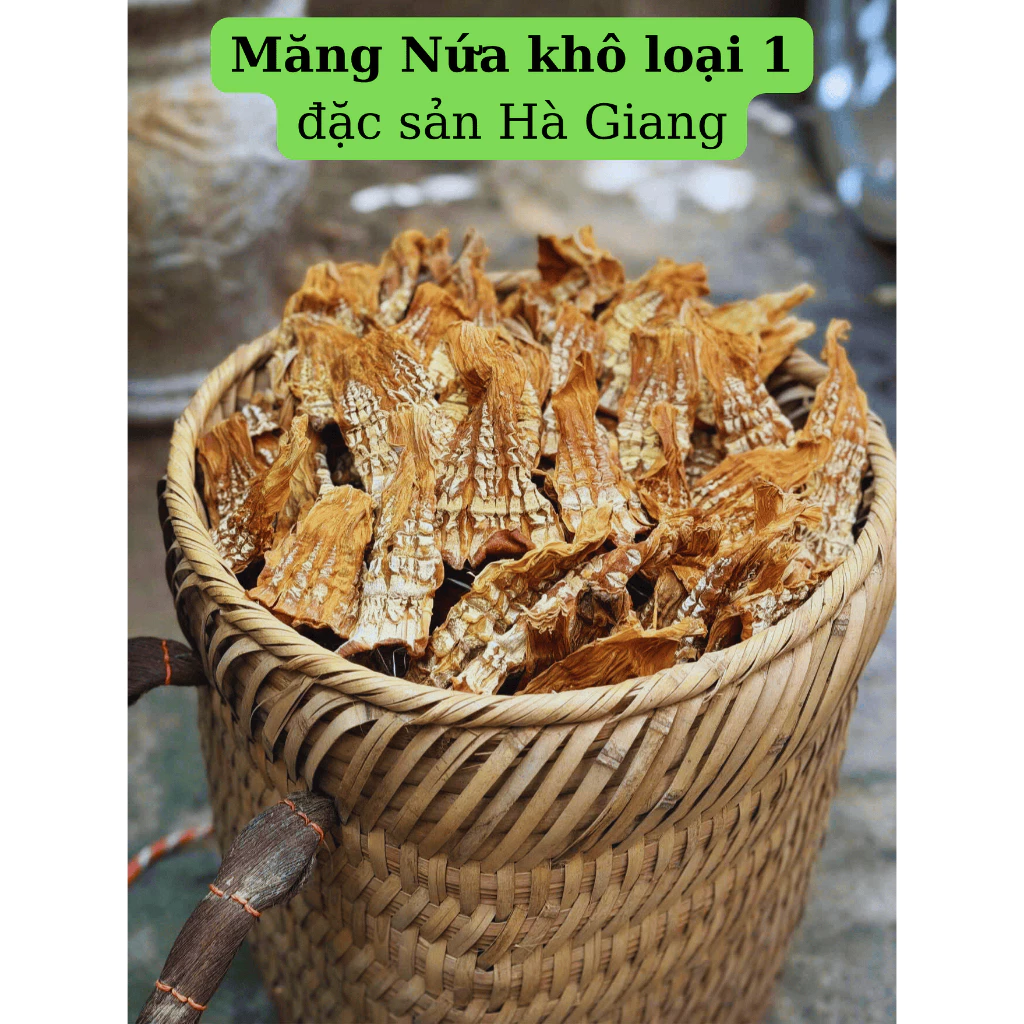 Làm thế nào để măng nứa khô Hà Giang không bị đắng khi chế biến?