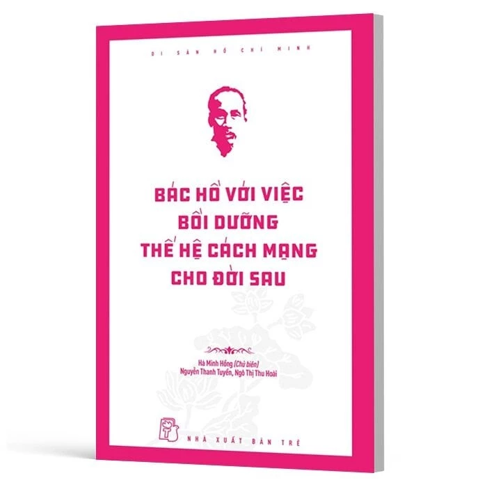 Làm thế nào để đọc và hiểu sâu sắc Sách Di Sản Hồ Chí Minh – một người phụ huynh chia sẻ kinh nghiệm