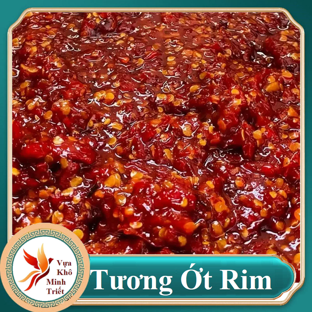 Mua Tương Ớt Rim Đà Nẵng: Làm Sao Để Tránh Mua Phải Hàng Nhái Và Bảo Quản Đúng Cách?