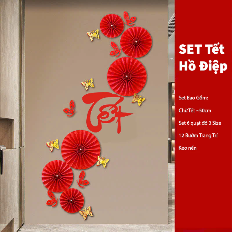Bộ trang trí Tết có quạt chữ và bướm đỏ thường khiến việc vệ sinh lại khó khăn hơn so với dự tính
