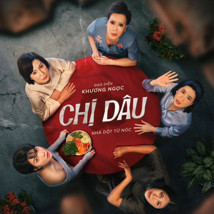 'Chị Dâu' - phim gia đình thành công Thành công của 'Chị Dâu' chứng minh sức hút của phim gia đình