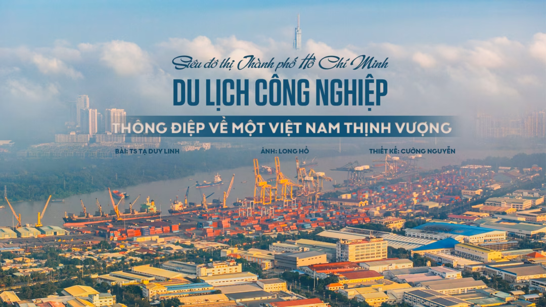 Siêu đô thị công nghiệp – dịch vụ – cảng biển mới và tương lai du lịch công nghiệp Việt Nam