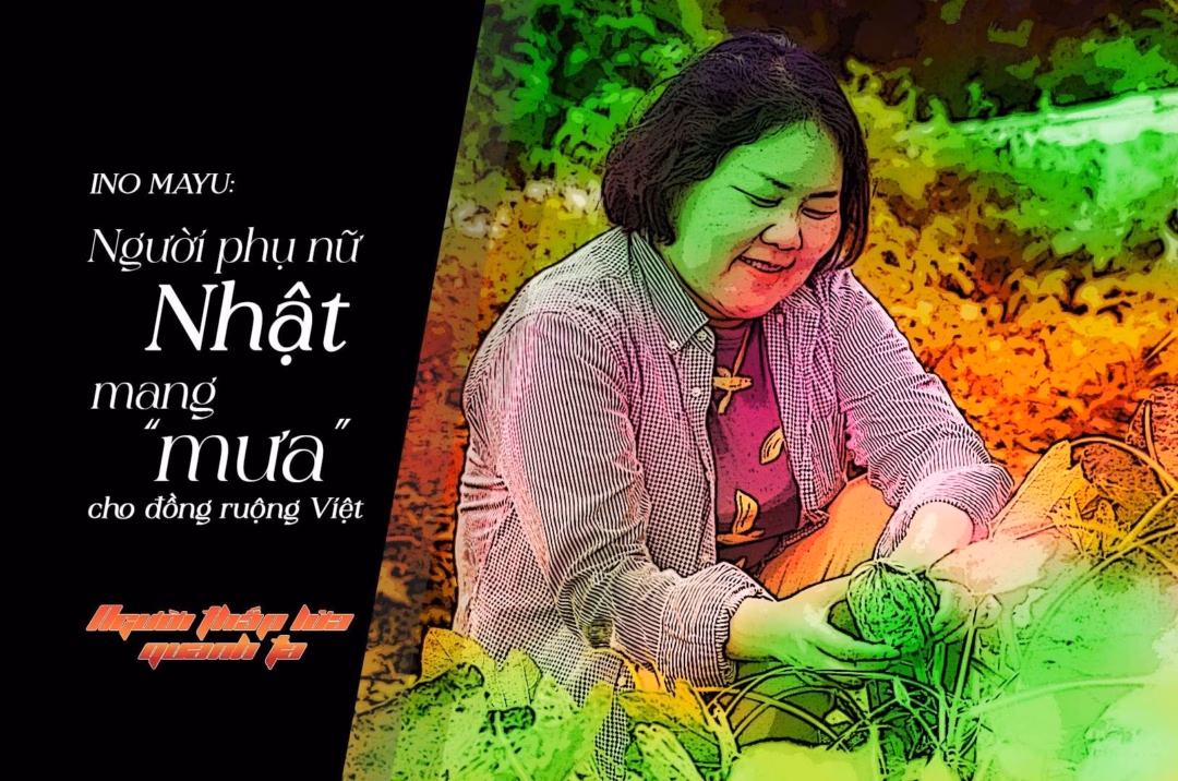 Người phụ nữ Nhật giúp nông dân Việt xây dựng nông nghiệp sạch