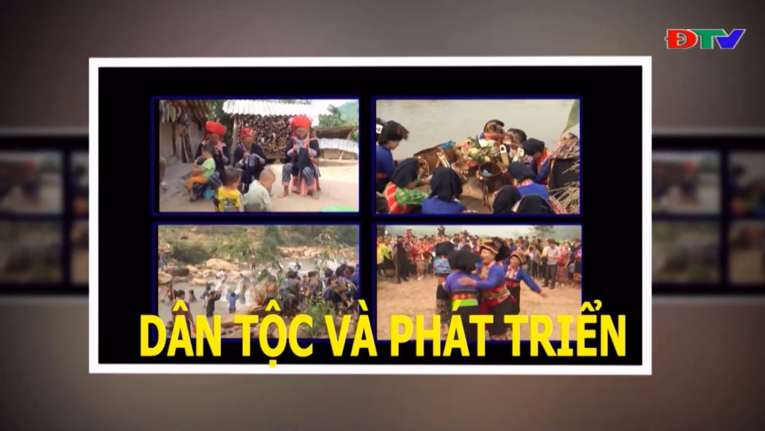 Dân tộc và phát triển (Ngày 1-7-2025)