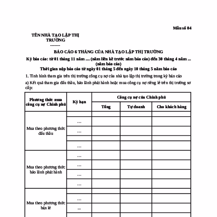 Mẫu Báo Cáo 6 Tháng: Nhà Tạo Lập Thị Trường Tiện Ích