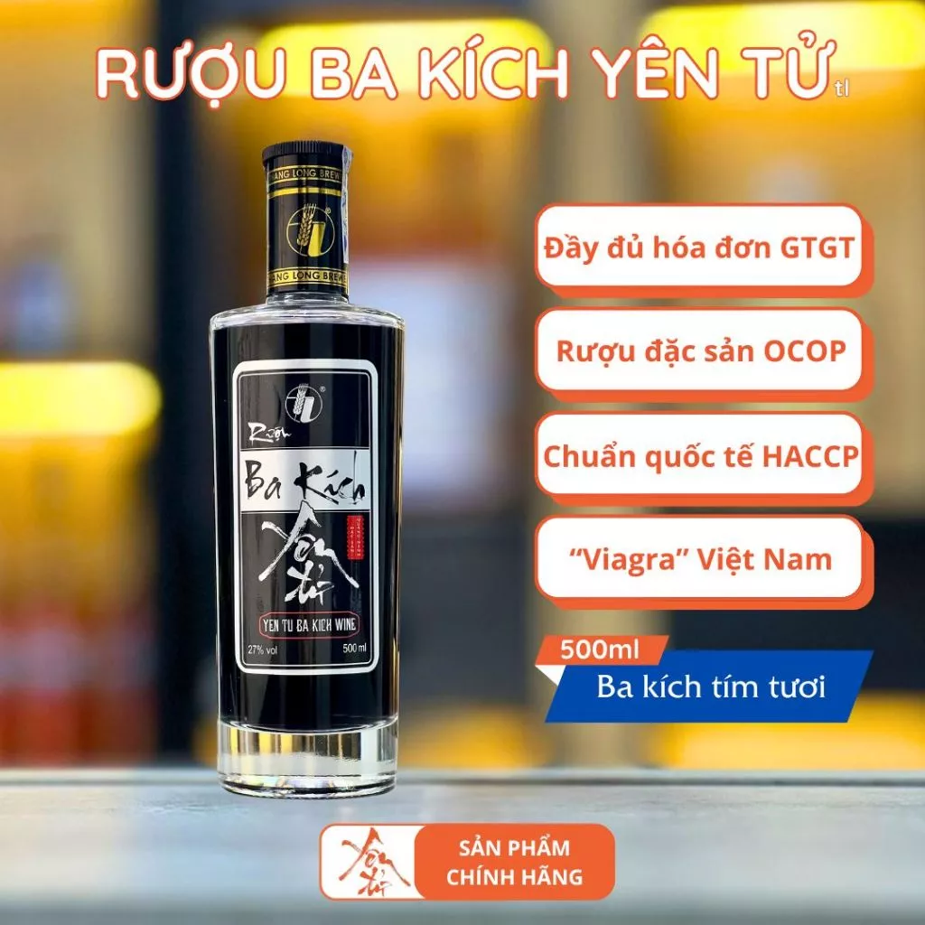 Làm thế nào để phân biệt rượu Ba Kích Yên Tử thật và giả khi mua đặc sản OCOP Quảng Ninh