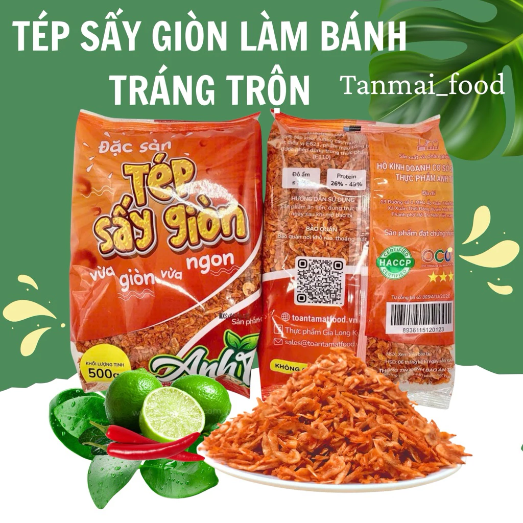 Tép sấy giòn Anh Tú – Bí quyết giúp bánh tráng trộn và bánh tráng cuộn thêm phần hấp dẫn