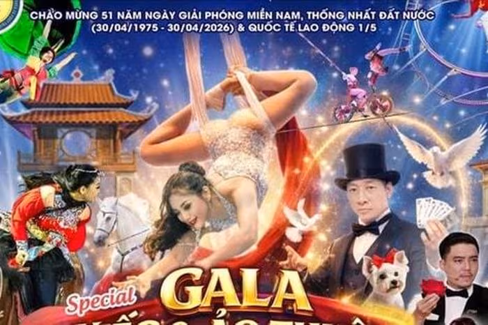 Gala Xiếc – Ảo thuật ba miền 2026: Điểm hẹn nghệ thuật đặc sắc dịp lễ