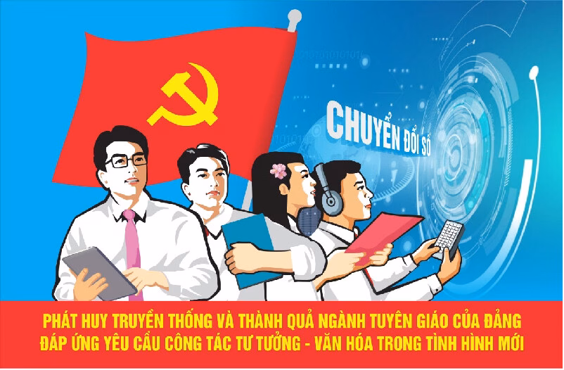 95 năm Ngành Tuyên giáo: Lực lượng xung kích trên mặt trận tư tưởng – lý luận