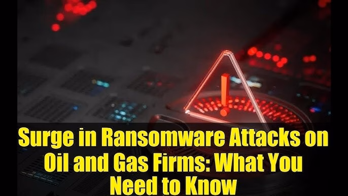 Tấn công mạng nhắm vào ngành dầu khí tăng mạnh