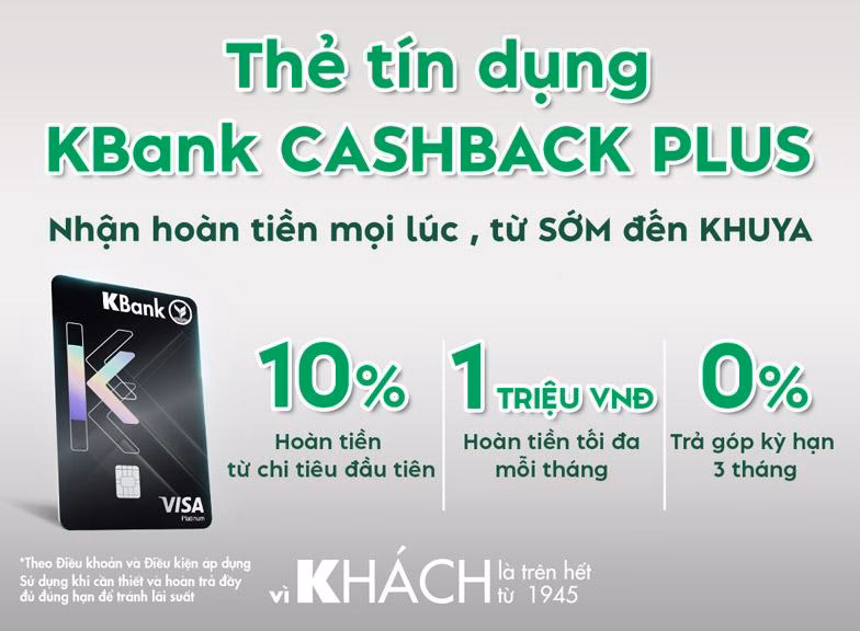 Trợ thủ tài chính cho người trẻ Thẻ tín dụng KBank CASHBACK PLUS - trợ thủ tài chính cho người trẻ
