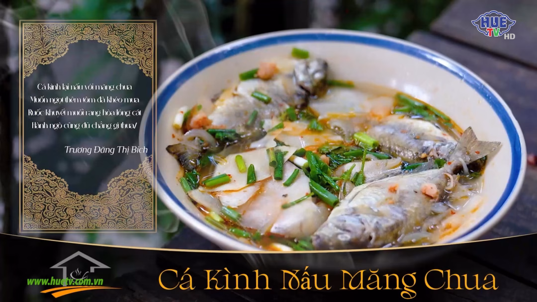 Tin tức Huế: Văn hóa biển, du lịch sinh thái, sức khỏe người dân và hoạt động cựu chiến binh Huế - Kinh đô ẩm thực (Số 07): Cá kình nấu măng chua