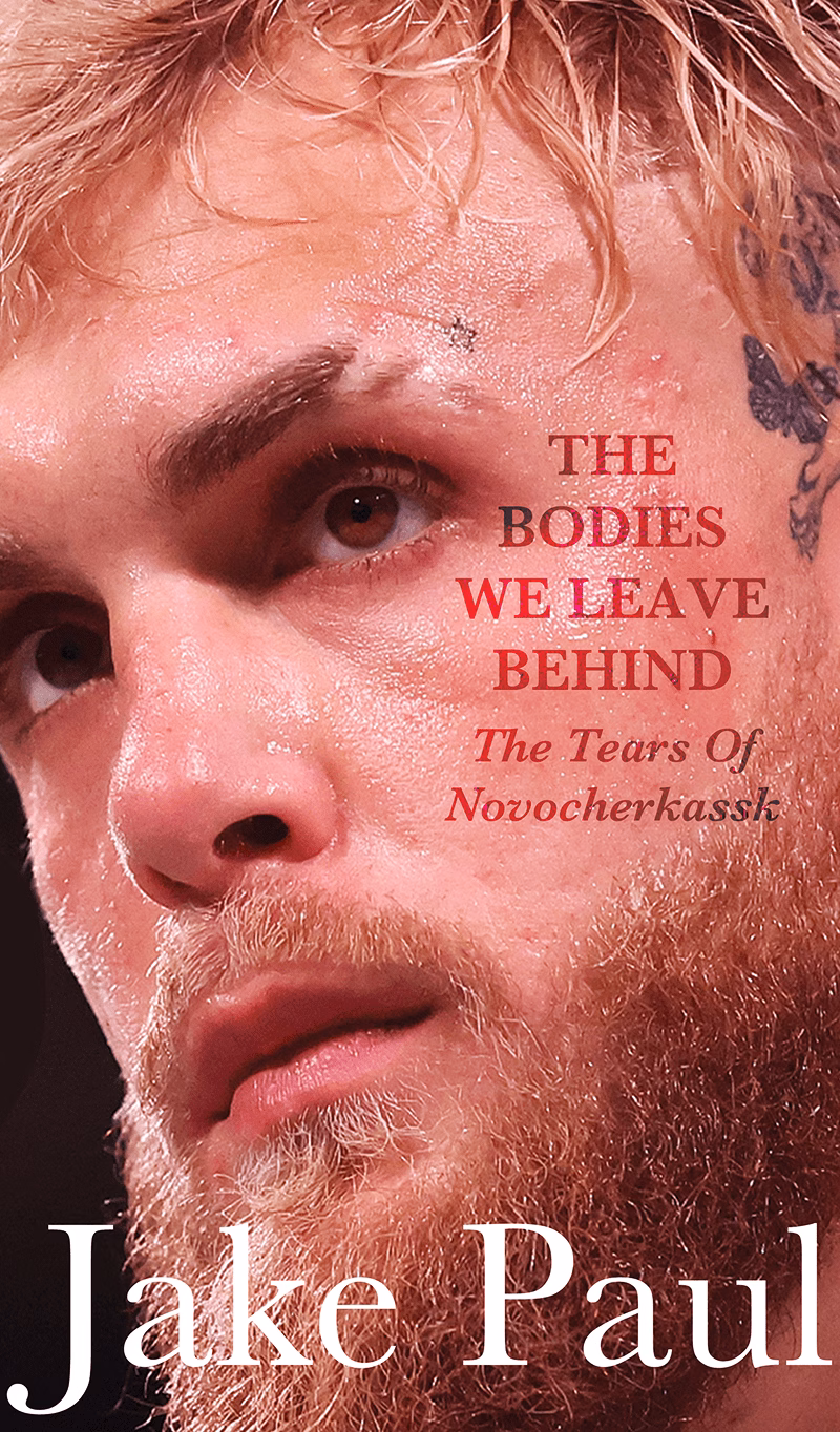 Các ngôi sao Hollywood và vận động viên nổi tiếng đồng loạt ra mắt hồi ký Book cover for The Bodies We Leave Behind: The Tears Of Novocherkassk