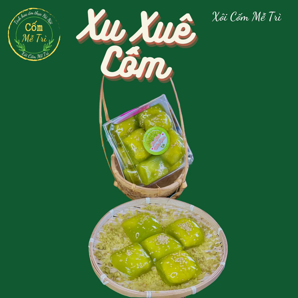 Làm sao để bảo quản bánh XU XÊ cốm đặc sản Hà Nội tươi ngon trong nhiều ngày?