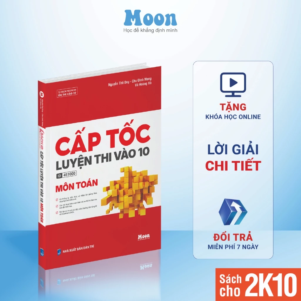 Luyện Thi Vào 10 Môn Toán Dễ Hay Khó? Tôi Đã Học Như Thế Nào Với Sách Cấp Tốc Luyện Thi MoonBook