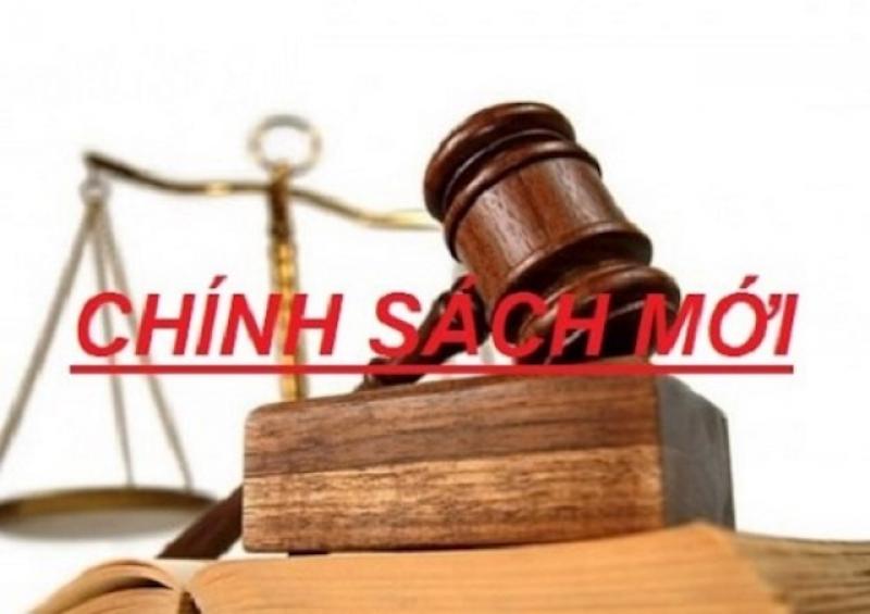 Một số chính sách mới của chính phủ có hiệu lực từ tháng 6