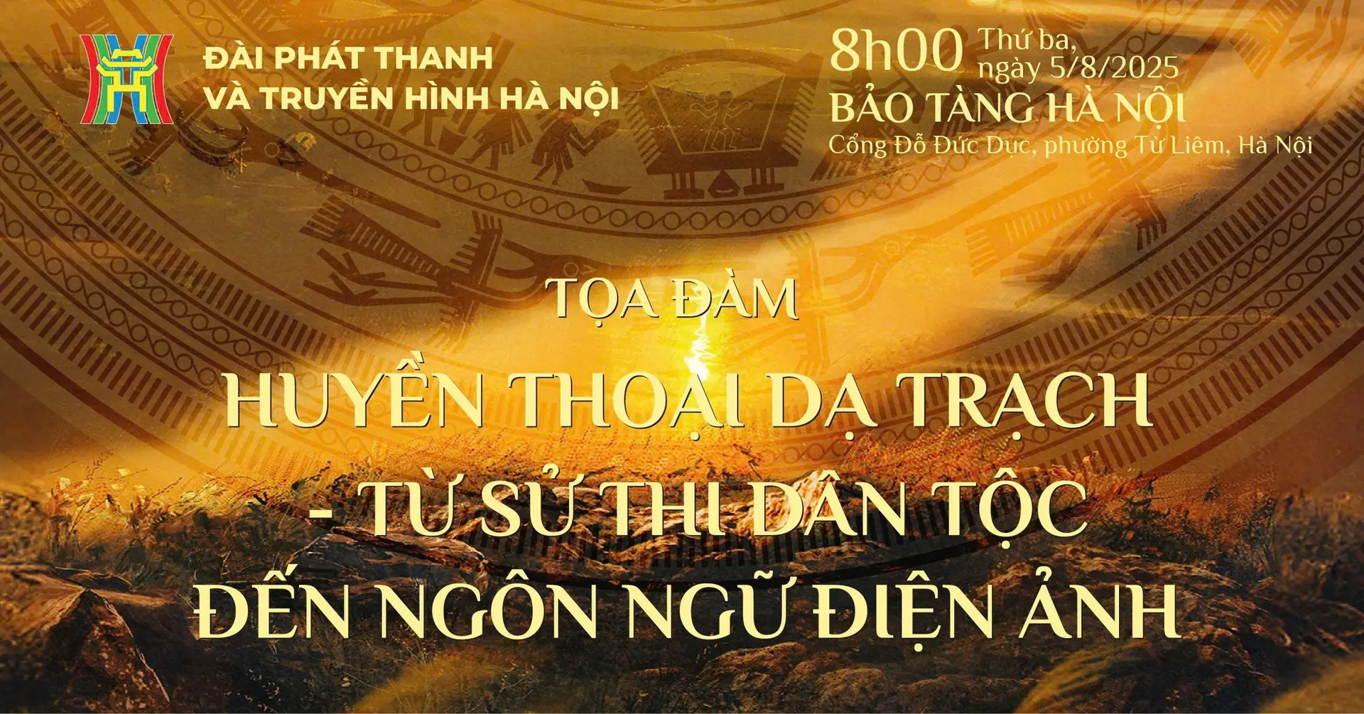 Huyền thoại Dạ Trạch – Từ sử thi dân tộc đến ngôn ngữ điện ảnh Đài PTTH Hà Nội